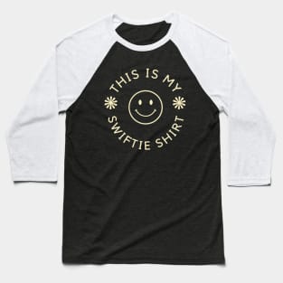 This is my swifite shirt Baseball T-Shirt